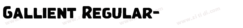 Gallient Regular字体转换 Gallient Regular字体转换